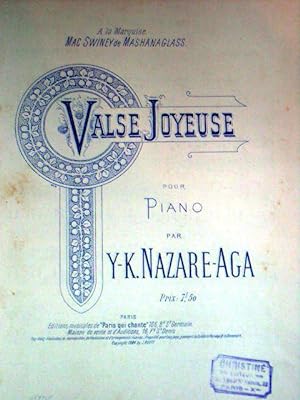 Partition Musicale - VALSE JOYEUSE - Pour piano par Y-K.NAZARE-AGA