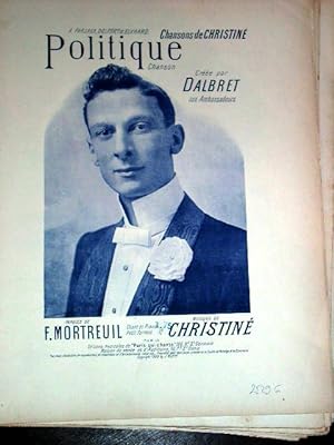 Partition Musicale - POLITIQUE - Chanson créée par DALBRET - Paroles de F.MONTREUIL, musique de C...
