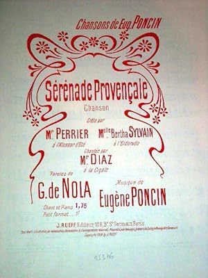 Partitions musicale - SERENADE PROVENCALE - Chanson créée par Mr PERRIER à l'Alcazar d'Eté, Melle...