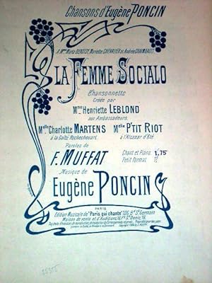 Partition Musicale - LA FEMME SOCIALO - Chansonnette créée par Mme henriette LEBLOND aux Ambassad...