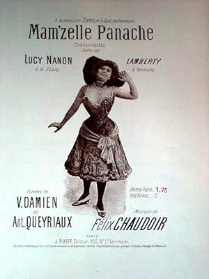 Partition musicale MAM'ZELLE PANACHE. Chansonnette créée par Lucy NANON à la Scala et LAMBERTY à ...