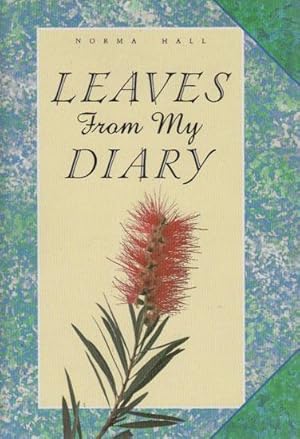 Seller image for LEAVES FROM MY DIARY for sale by Black Stump Books And Collectables