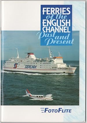 Bild des Verkufers fr Ferries of the Englsh Channel Past and Present (Fotoflite) zum Verkauf von Kaaterskill Books, ABAA/ILAB