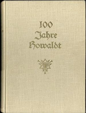 Imagen del vendedor de 100 Jahre Howaldt a la venta por Kaaterskill Books, ABAA/ILAB