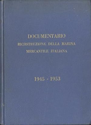 Documentario Ricostruzione della Marina Mercantile Italiana 1945-1953