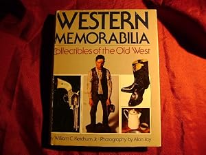 Seller image for Western Memorabilia. Collectibles of the Old West. for sale by BookMine