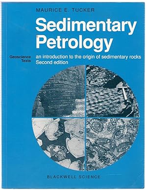 Imagen del vendedor de Sedimentary Petrology : An Introduction to the Origin of Sedimentary Rocks a la venta por Michael Moons Bookshop, PBFA