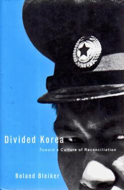 Imagen del vendedor de Divided Korea: Toward a Culture of Reconciliation a la venta por Sutton Books