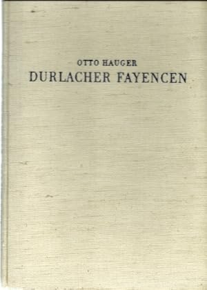 Imagen del vendedor de 3 Titel / 1. Durlacher Fayencen (Ein Beitrag zur Geschichte der Deutschen Keramik) a la venta por ANTIQUARIAT H. EPPLER