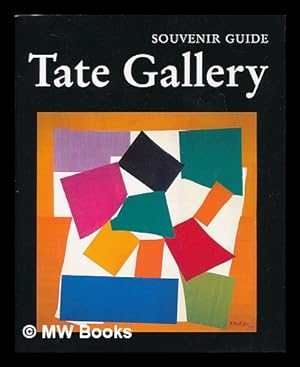 Imagen del vendedor de Tate Gallery : souvenir guide a la venta por MW Books Ltd.