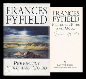 Imagen del vendedor de Perfectly pure and good / Frances Fyfield a la venta por MW Books Ltd.