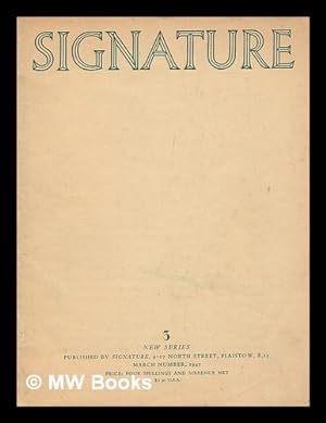 Image du vendeur pour Signature : a quadrimestrial of typography and graphic arts / edited by Oliver Simon. New Series No. 3 - 1947 mis en vente par MW Books Ltd.
