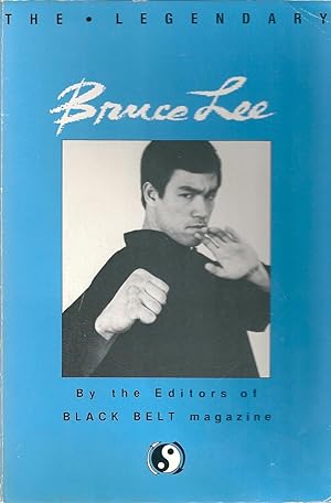 Image du vendeur pour The Legendary Bruce Lee mis en vente par Holybourne Rare Books ABA ILAB