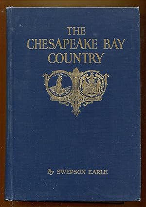 Seller image for The Chesapeake Bay Country for sale by Dearly Departed Books