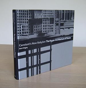 Imagen del vendedor de Constant's New Babylon. The Hyper-Architecture of Desire a la venta por Concept Books