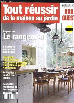 Seller image for TOUR REUSSIR DE LA MAISON AU JARDIN N 4 AOUT 2005. SOMMAIRE: LE RANGEMENT, UN ABRI POUR LE BOIS, LES POUTRES ET LES CHARPENTES. for sale by Le-Livre