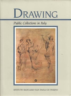 Imagen del vendedor de Drawing; Public Collections In Italy Part two a la venta por Midway Book Store (ABAA)