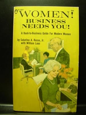 Imagen del vendedor de WOMEN! BUSINESS NEEDS YOU! a la venta por The Book Abyss