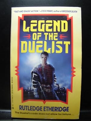 Seller image for LEGEND OF THE DUELIST for sale by The Book Abyss