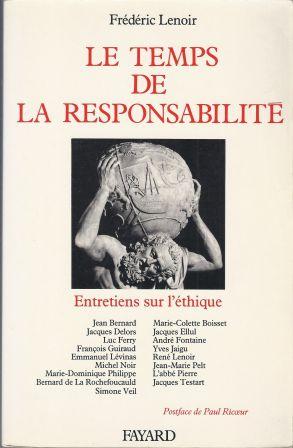 Bild des Verkufers fr Le temps de la responsabilit, entretiens sur l'thique, prface de Paul Ricoeur zum Verkauf von LES TEMPS MODERNES