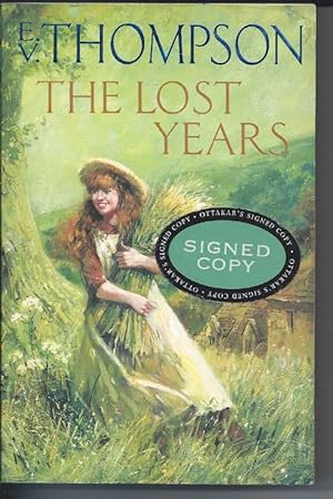 Bild des Verkufers fr The Lost Years ( SIGNED BY THE AUTHOR ) zum Verkauf von Bay Books