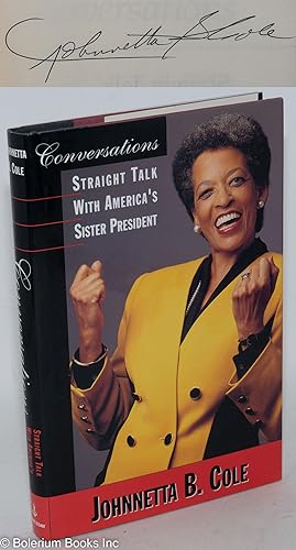 Imagen del vendedor de Conversations; straight talk with America's sister president a la venta por Bolerium Books Inc.