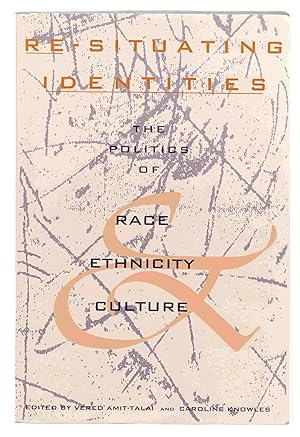 Imagen del vendedor de Re-Situating Identities The Politics of Race, Ethnicity, and Culture a la venta por Riverwash Books (IOBA)