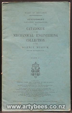 Supplement Containing Illustrations of Catalogue of The Mechanical Engineering Collection in the ...