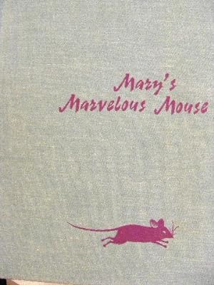 Seller image for Mary's Marvelous Mouse *SIGNED* for sale by Basket Case Books