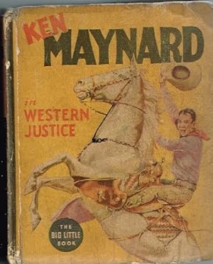 Ken Maynard in Western Justice