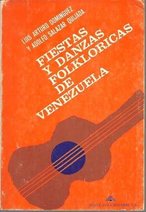Seller image for FIESTAS Y DANZAS FOLKLORICAS DE VENEZUELA. for sale by Librera Javier Fernndez
