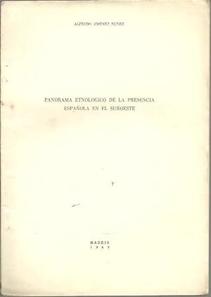 Seller image for PANORAMA ETNOLOGICO DE LA PRESENCIA ESPAOLA EN EL SUROESTE. for sale by Librera Javier Fernndez
