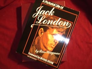 Seller image for A Pictorial Life of Jack London. Boxed edition, inscribed by the author. for sale by BookMine