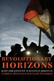 Bild des Verkufers fr Revolutionary Horizons: Past and Present in Bolivian Politics: Popular Struggle in Bolivia zum Verkauf von Modernes Antiquariat an der Kyll
