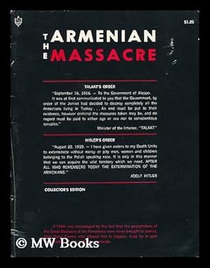 Seller image for The Armenian Massacre Excerpt From, "The First Genocide of the 20th Century", . for sale by MW Books Ltd.