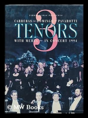 Seller image for 3 Tenors : Tibor Rudas Presents Carreras, Domingo, Pavarotti with Mehta in Concert 1994 for sale by MW Books Ltd.