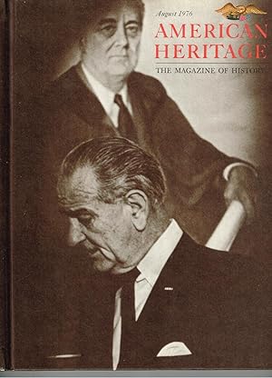 American Heritage: The Magazine of History; August 1976 (Volume XXVII, Number 5)