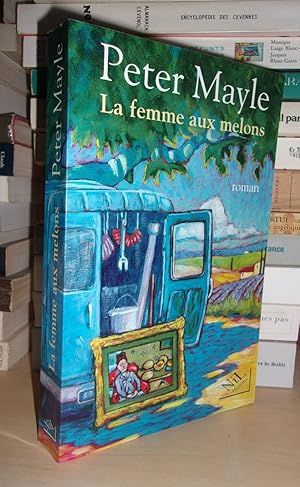 Image du vendeur pour LA FEMME AUX MELONS mis en vente par Planet's books