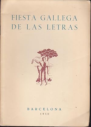 Imagen del vendedor de FIESTA GALLEGA DE LAS LETRAS Organizada por el Centro Gallego de Barcelona y celebrada en el Teatro Poliorama de dicha Condal Ciudad el 18 de Junio de 1950 (Acta y crnica de la Fiesta- Publicacin Obras Premiadas -Poesa gallego/galego- EnsayosCastellano a la venta por CALLE 59  Libros