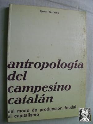 ANTROPOLOGÍA DEL CAMPESINO CATALÁN