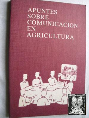 APUNTES SOBRE COMUNICACIÓN EN AGRICULTURA