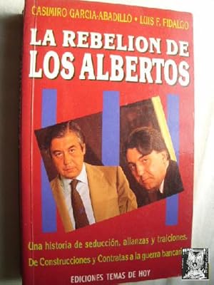 LA REBELIÓN DE LOS ALBERTOS