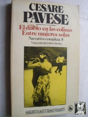 Seller image for EL DIABLO EN LAS COLINAS/ ENTRE MUJERES SOLAS for sale by Librera Maestro Gozalbo