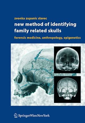 Seller image for New Method of Identifying Family Related Skulls for sale by BuchWeltWeit Ludwig Meier e.K.