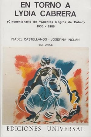 Image du vendeur pour EN TORNO A LYDIA CABRERA (Cincuentenario de "Cuentos Negros de Cuba") 1936-1986. mis en vente par ABLEBOOKS