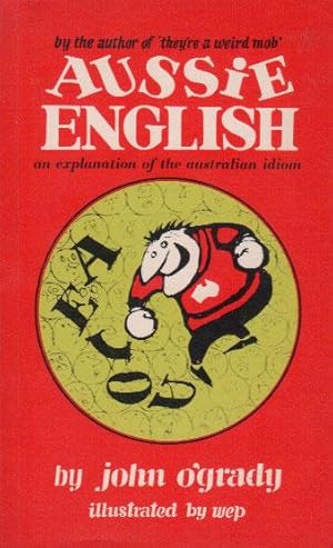 Seller image for AUSSIE ENGLISH for sale by Black Stump Books And Collectables
