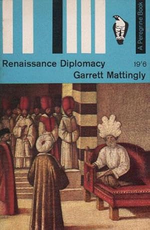 Imagen del vendedor de RENAISSANCE DIPLOMACY a la venta por Black Stump Books And Collectables