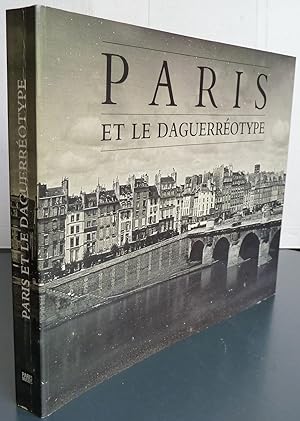 PARIS ET LE DAGUERREOTYPE