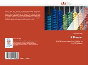 Seller image for Li Shanlan : Une histoire d''innovation chinoise en mathmatiques for sale by AHA-BUCH GmbH