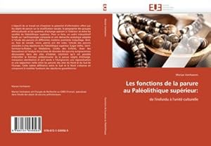 Seller image for Les fonctions de la parure au Palolithique suprieur: : de l'individu  l'unit culturelle for sale by AHA-BUCH GmbH